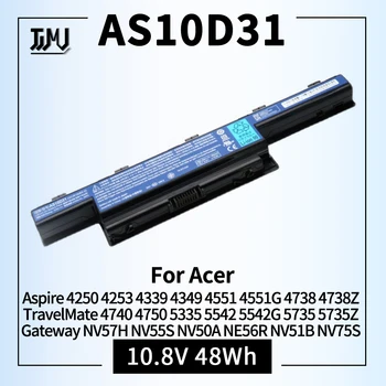 Batterie pour Acer AS10D31 AS10D51 Aspire 4741 5253 5251 5336 extrait de 5349 5551 5552 TravelMate 5740 5735 5735Z 5740G NV55C NV50A NV53A
