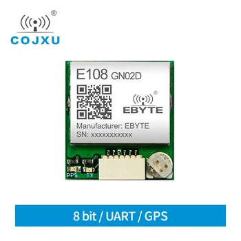 COJXU E108-GN02D UART/SPI/I2C/GPIO Module sans Fil BDS/GPS/GLONASS Positionnement Module de Navigation Haute Performance