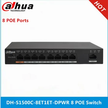 Dahua Commutateur PoE DH-S1500C-8ET1ET-DPWR 8CH Ethernet Commutateur d'Alimentation de Support 802.3 af (802.3 at POE POE+ Hi-PoE Alimentation Standard