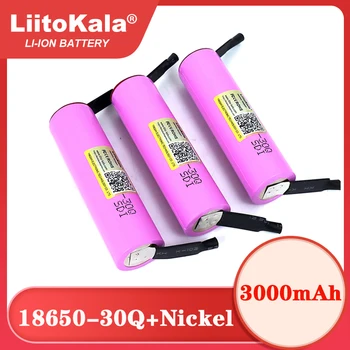 Liitokala 3.7 V INR18650 30Q 3000mAh li-lon batterie Rechargeable 15A 20A de décharge pour les outils électriques à piles +BRICOLAGE Nickel